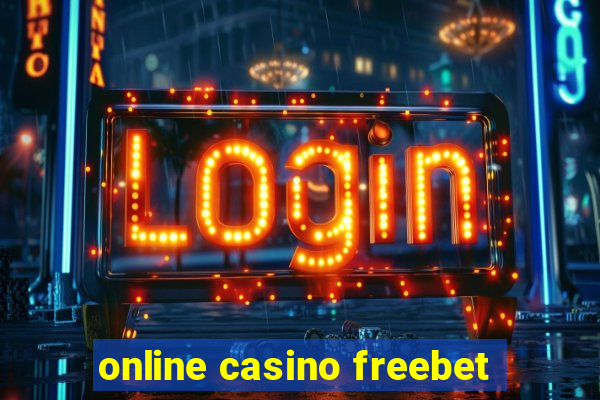 online casino freebet