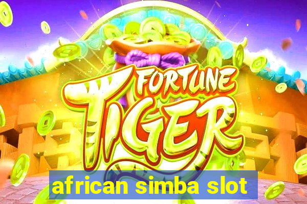 african simba slot