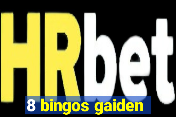 8 bingos gaiden