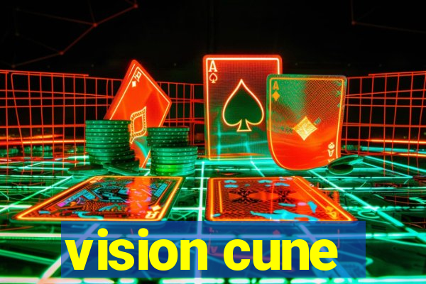 vision cune