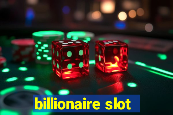 billionaire slot