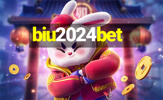 biu2024bet