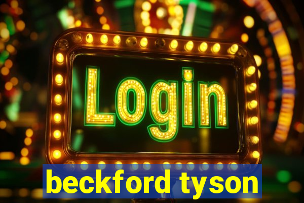 beckford tyson