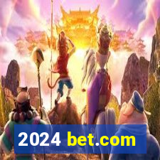 2024 bet.com