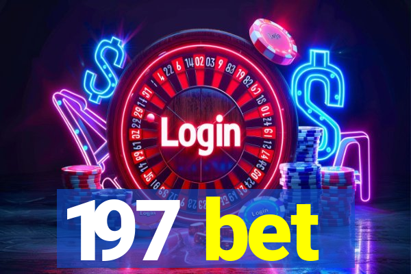 197 bet