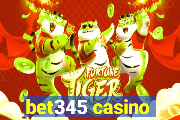 bet345 casino