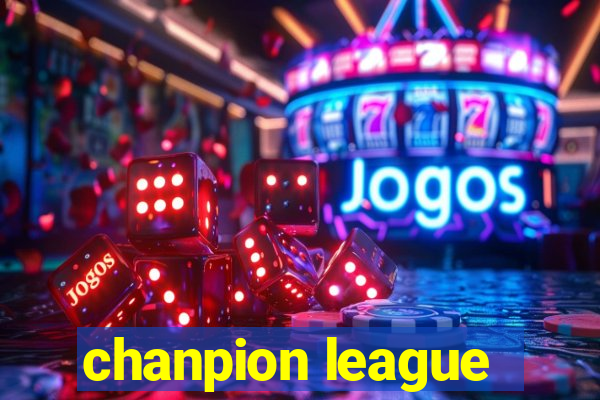 chanpion league