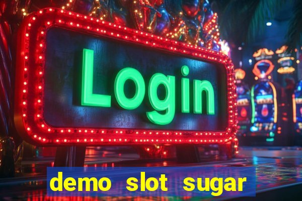 demo slot sugar rush 1000