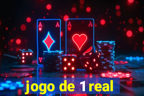 jogo de 1 real