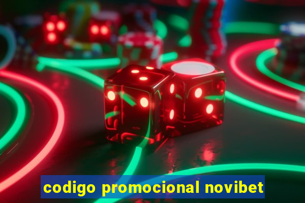 codigo promocional novibet