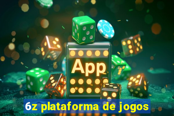 6z plataforma de jogos