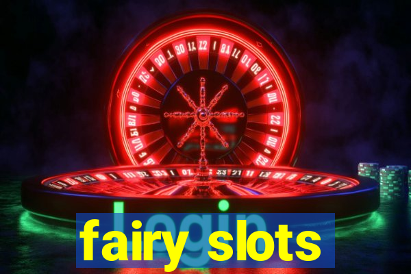 fairy slots