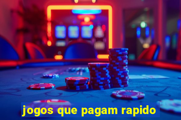 jogos que pagam rapido