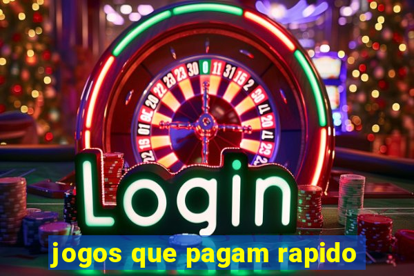 jogos que pagam rapido