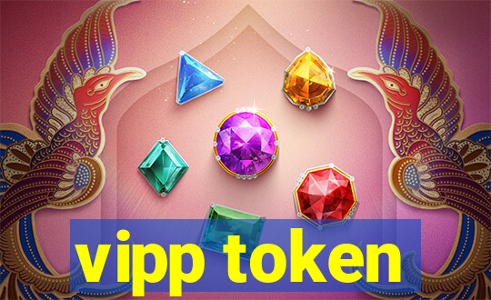 vipp token