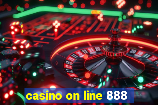 casino on line 888