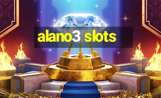 alano3 slots