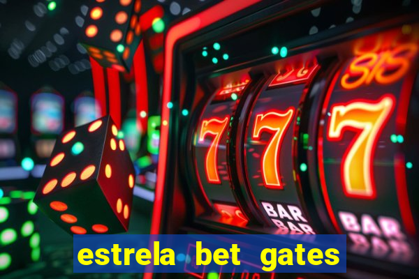 estrela bet gates of olympus