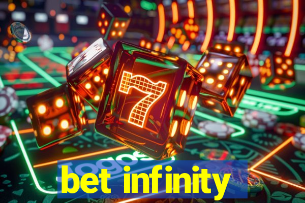 bet infinity