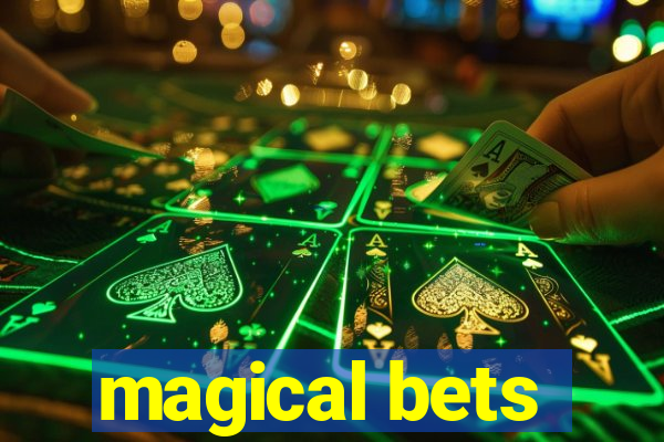 magical bets