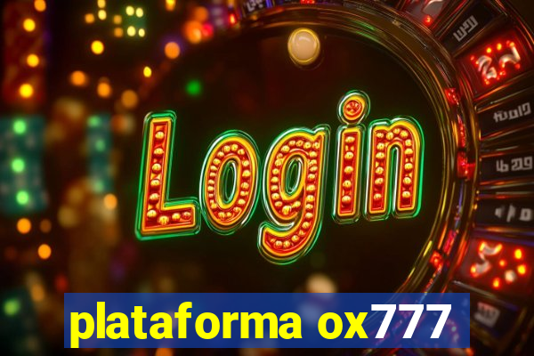 plataforma ox777