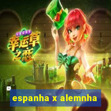 espanha x alemnha