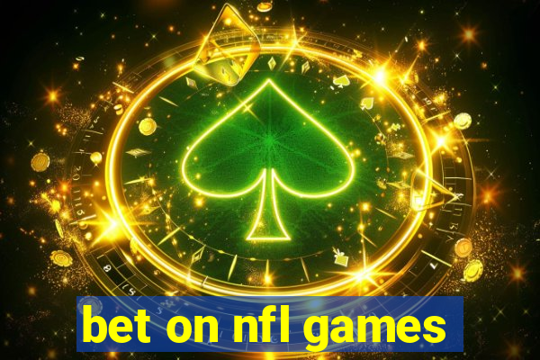 bet on nfl games