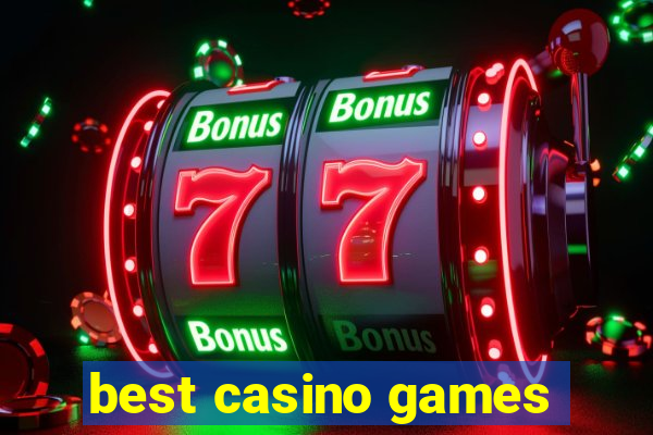 best casino games