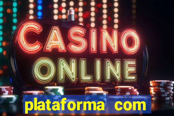 plataforma com bonus para jogar