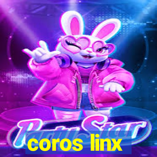 coros linx