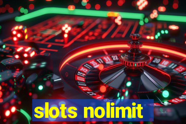 slots nolimit