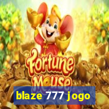 blaze 777 jogo