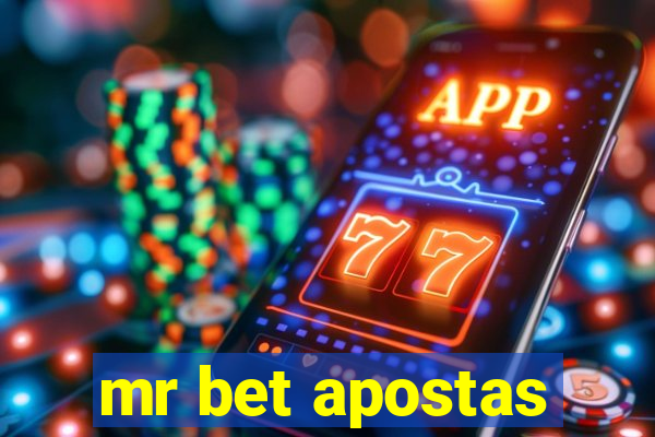 mr bet apostas