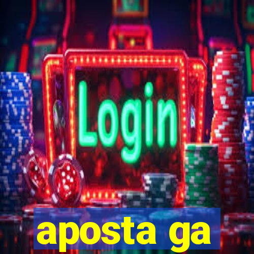 aposta ga