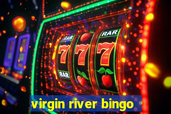 virgin river bingo