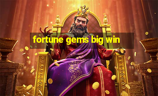 fortune gems big win