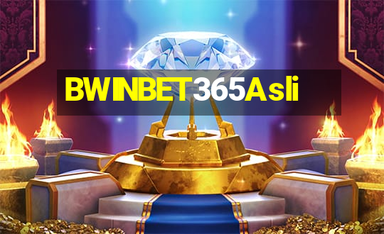 BWINBET365Asli