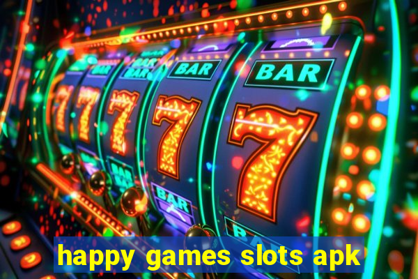 happy games slots apk