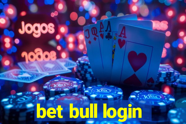 bet bull login