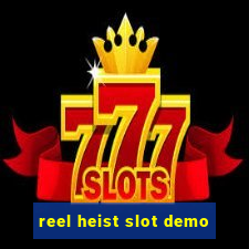 reel heist slot demo