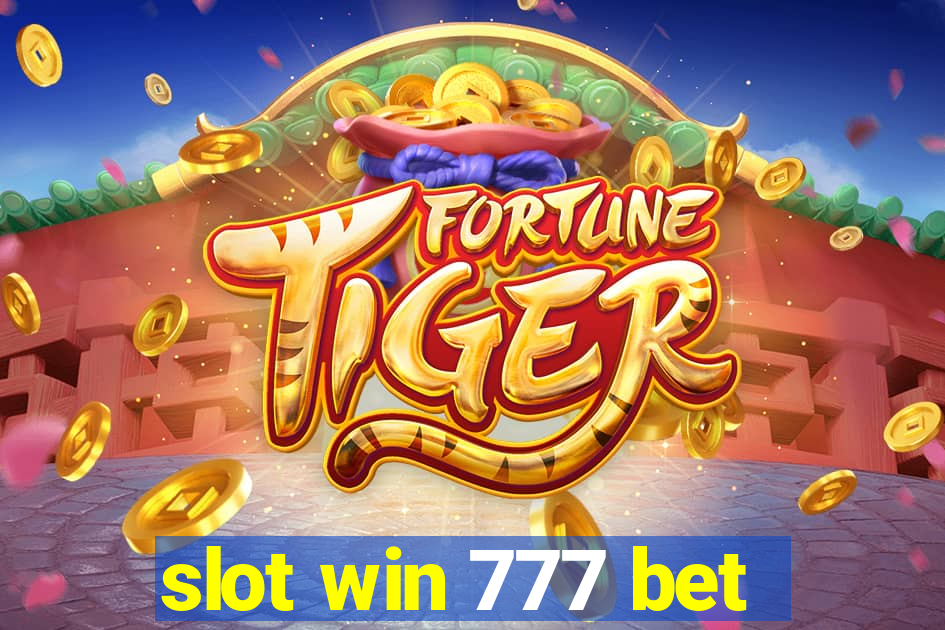 slot win 777 bet