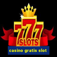 casino gratis slot