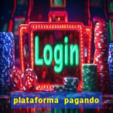 plataforma pagando no cadastro slots