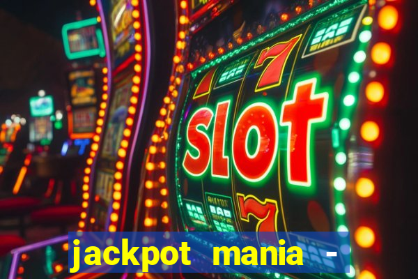 jackpot mania - vegas slots