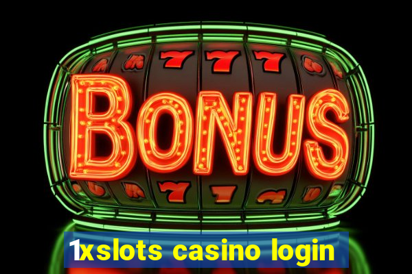 1xslots casino login