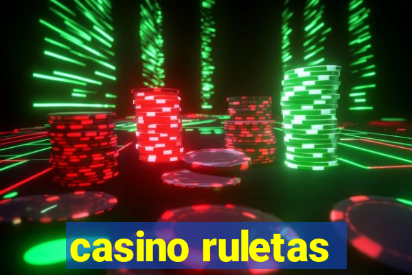 casino ruletas