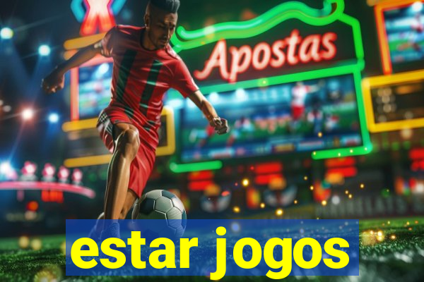 estar jogos