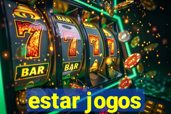 estar jogos