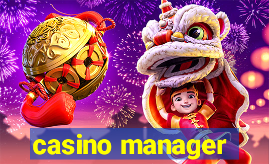 casino manager