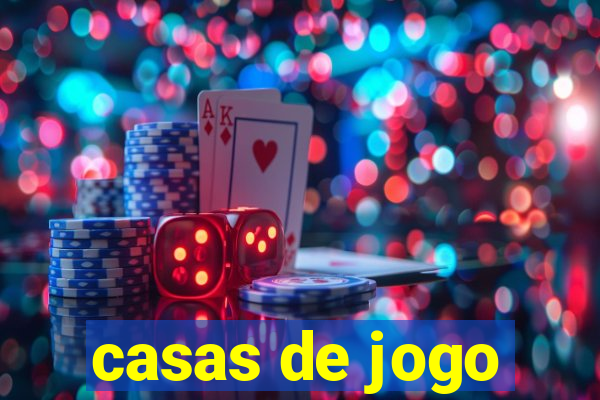 casas de jogo